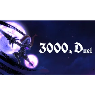 3000th Duel