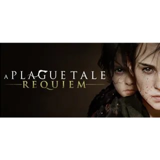 A Plague Tale: Requiem