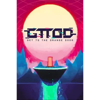 GTTOD: Get To The Orange Door