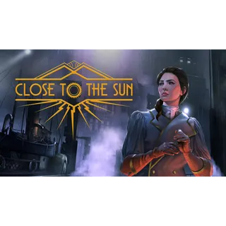 Close to the Sun