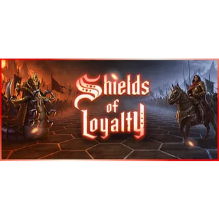 Shields of Loyalty