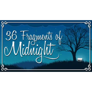 36 Fragments of Midnight