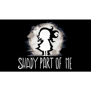 Shady Part of Me
