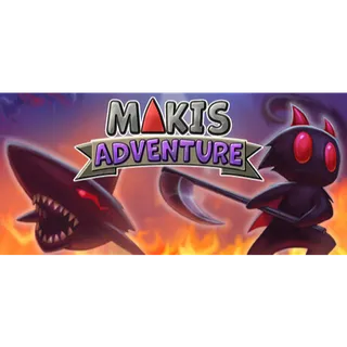 Makis Adventure