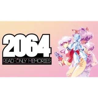 2064: Read Only Memories