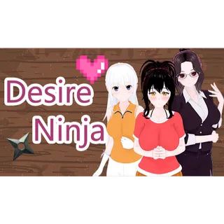 Desire Ninja