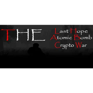 The Last Hope: Atomic Bomb - Crypto War