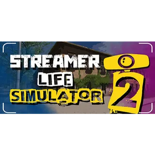 Streamer Life Simulator 2