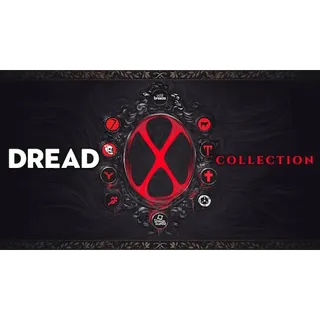 Dread X Collection