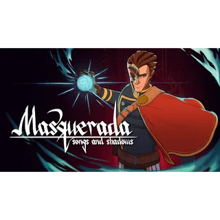 Masquerada: Songs and Shadows