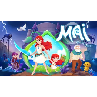 Mai: Child of Ages