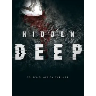 Hidden Deep
