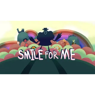 Smile For Me