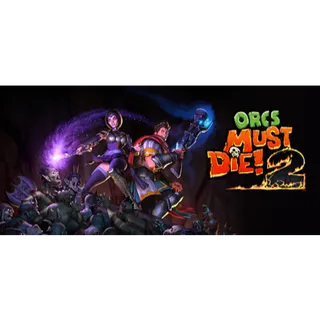 Orcs Must Die! 2