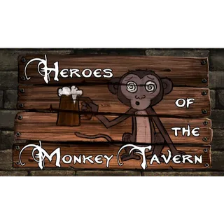 Heroes of the Monkey Tavern