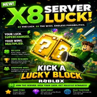 8x Server Luck | Kick a Lucky Block | KALB