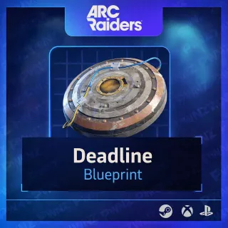 Deadline Blueprint - Arc Raiders