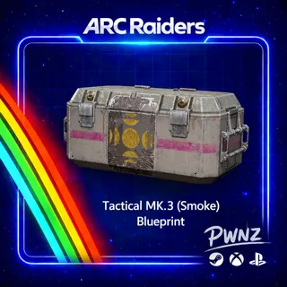 Tactical MK3 (Smoke) Blueprint - ARC Raiders *NEW BLUEPRINT*