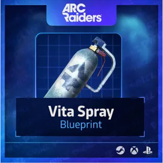 Vita Spray Blueprint - Arc Raiders