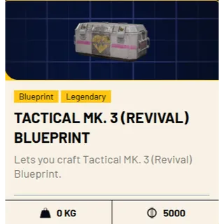 Tactical Mk. 3 (Revival)  Blueprint -  ARC Raiders