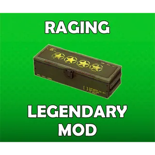 Raging Legendary Mod