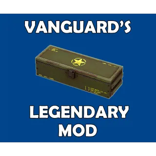 Vanguard's Legendary Mod