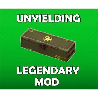 Unyielding Legendary Mod