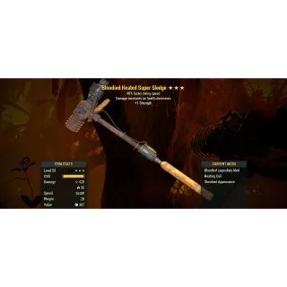 Bloodied Super Sledge Speed/Strength