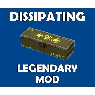 Dissipating Legendary Mod