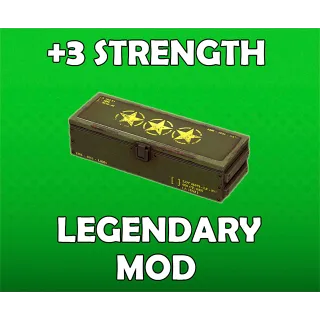 Strength Legendary Mod