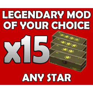 15 Legendary Mod Of Your Choice (Any Star)