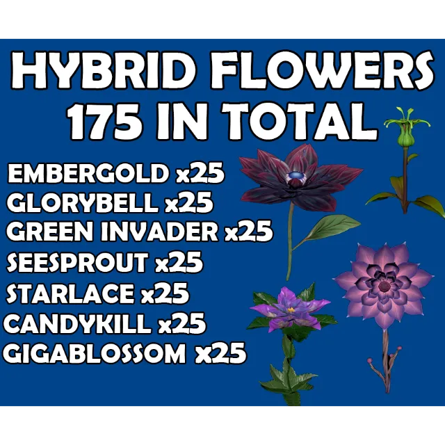 Hybrid Flowers 7x25 (175 in total) - Fallout 76 Game Item - Gameflip