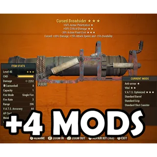 Cursed Broadsider + 4 Legendary Mods Of Your Choice