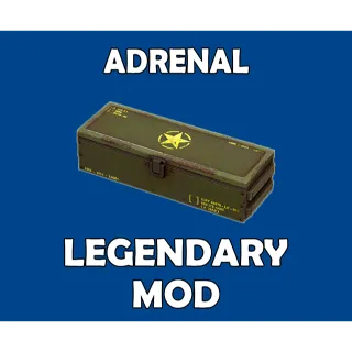 Adrenal Legendary Mod