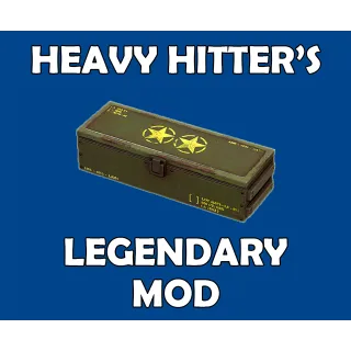 Heavy Hitter's Legendary Mod
