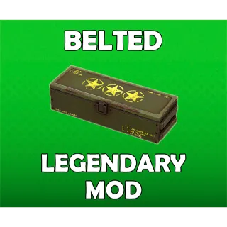 Belted Legendary Mod