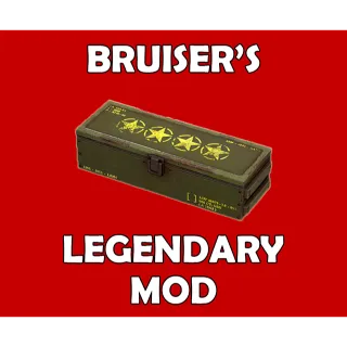 Bruiser's Legendary Mod