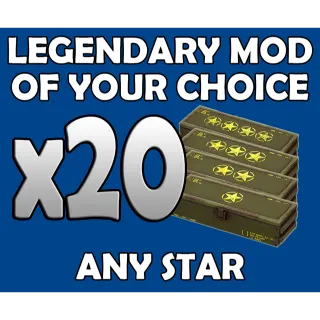 20 Legendary Mods Of Your Choice (Any Star)