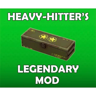 Heavy Hitter's Legendary Mod