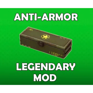 Anti-armor Legendary mod