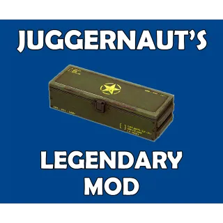 Juggernaut's Legendary Mod