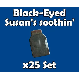 Black-Eyed Susan's soothin' x25 Set
