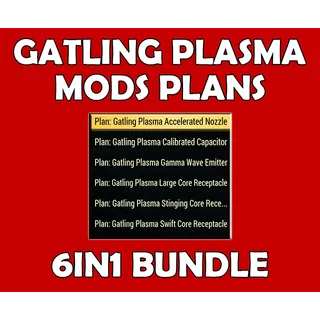 Gatling Plasma Mods Plans 6in1 Bundle