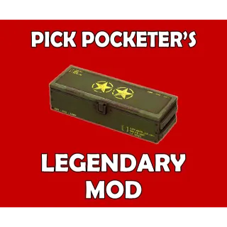 Pick Pocketer's Legendary Mod