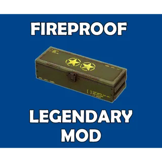 Fireproof Legendary Mod