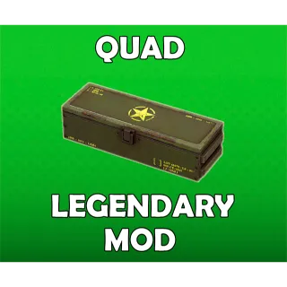 Quad Legendary Mod