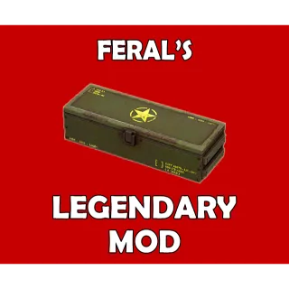 Feral's Legendary Mod
