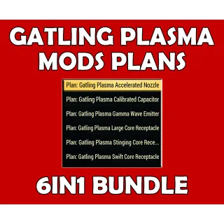 Gatling Plasma Mods Plans 6in1 Bundle