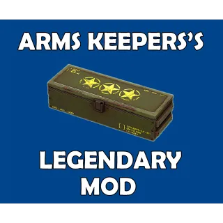 Arms Keeper's Legendary Mod