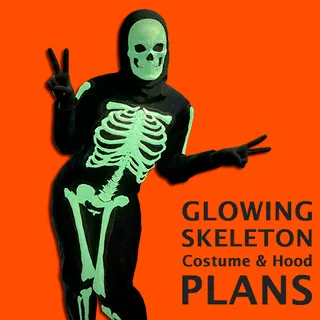 Glowing Skeleton Costume &Hood Plans